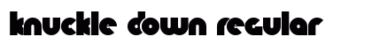 Knuckle Down Regular preview