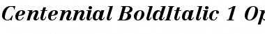 Linotype Centennial 76 Bold Italic Font