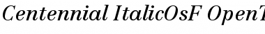 Centennial 56 Italic OsF Font