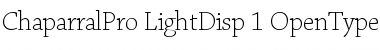 Chaparral Pro Light Display Font