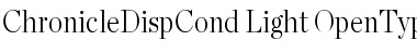 Chronicle Disp Cond Light Font