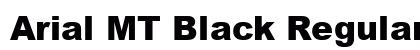 Arial MT Black Regular Font Arial MT Black Regular Font Preview