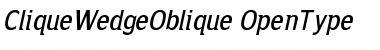 CliqueWedge Oblique Font