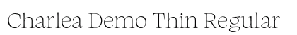 Charlea Demo Thin Regular preview