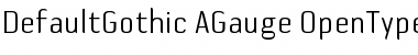 DefaultGothic-AGauge Font