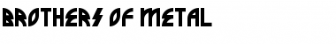 Brothers of Metal Regular Font