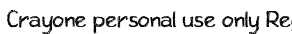 Crayone personal use only Regular