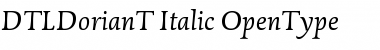 DTLDorianT Italic Font