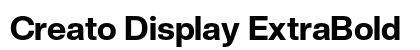 Creato Display ExtraBold Preview