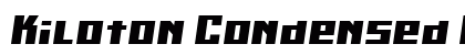 Kiloton Condensed Italic Normal preview