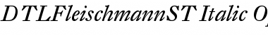DTLFleischmannST Italic Font DTLFleischmannST Italic Font