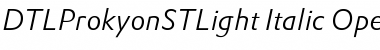 DTLProkyonSTLight Italic Font