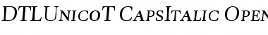 DTLUnicoT CapsItalic Font