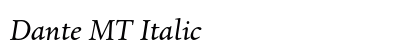 Dante MT Italic Preview