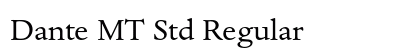 Dante MT Std Regular Preview