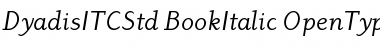 Dyadis ITC Std Book Italic Font