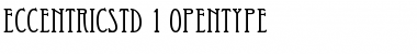 Eccentric Std Font