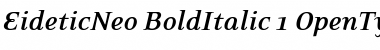 EideticNeo Bold Italic Font
