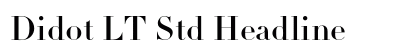 Didot LT Std Headline Preview