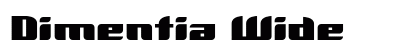 Dimentia Wide preview