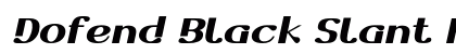 Dofend Black Slant Regular