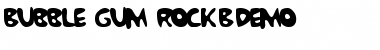 Bubble Gum RockBDemo Regular Font