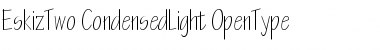 EskizTwo-CondensedLight Regular Font