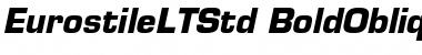 Eurostile LT Std Bold Oblique Font