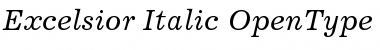 Excelsior Italic Font