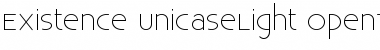 Existence Unicase Light Font