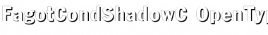 FagotCondShadowC Regular Font