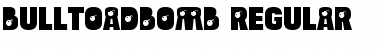 Bulltoad Bomb Font