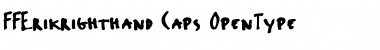 FFErikrighthand-Caps Regular Font