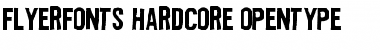 Flyerfonts Hardcore Font