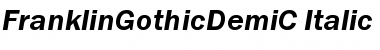 FranklinGothicDemiC Italic Font