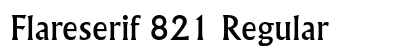 Flareserif 821 Regular Preview