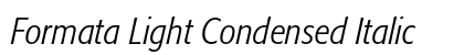 Formata Light Condensed Italic Preview