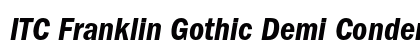 ITC Franklin Gothic Demi Condensed Italic Preview