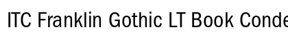 ITC Franklin Gothic LT Book Condensed Preview
