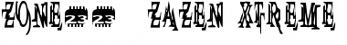 Zone23_zazen xtreme Normal Font