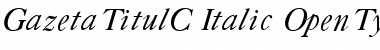 GazetaTitulC Italic Font