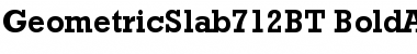Geometric Slabserif 712 Bold Font Geometric Slabserif 712 Bold Font