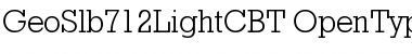 GeoSlb712LightC BT Regular Font