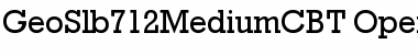 GeoSlb712MediumC BT Regular Font