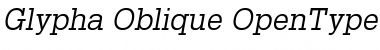 Glypha 55 Oblique Font