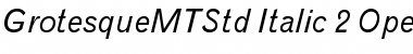 Grotesque MT Std Font