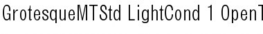 Grotesque MT Std Light Condensed Font