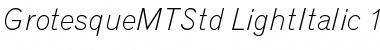 Grotesque MT Std Font