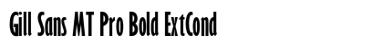 Gill Sans MT Pro Bold ExtCond Preview