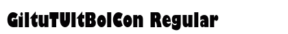GiltuTUltBolCon Regular preview